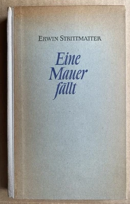 Erwin Strittmatter Eine Mauer fällt Erzählungen Aufbau Verlag 1953 DDR - Bild 1 von 4