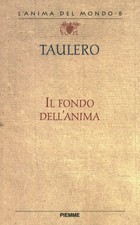 Il fondo dell'anima - Taulero ( Edizioni Piemme) [1997]