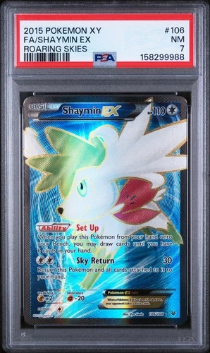 2015 POKEMON XY ROARING SKIES #106 FULL ART/SHAYMIN EX PSA 7