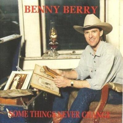Benny Berry : Some Things Never Change CD Highly Rated eBay Seller Great Prices