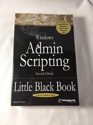 Windows Admin Scripting by Jesse M. Torres ~ Little Black Book 2nd Edition 9781932111873| eBay