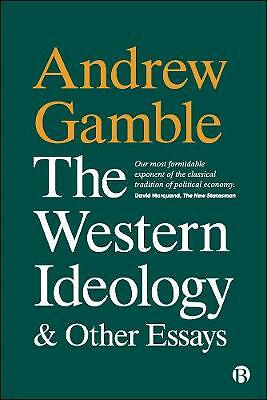 The Western Ideology and Other Essays by Andrew Gamble (Paperback, 2021)