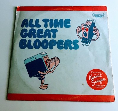 All Time Great Bloopers Kermit Schafer Brookville Records 2 Vinyl LP Set