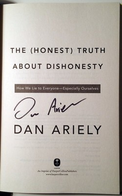The (Honest) Truth About Dishonesty: How We Lie to Everyone---Especially Our...