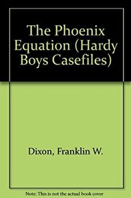 The Phoenix Equation Mass Market Paperbound Franklin Dixon