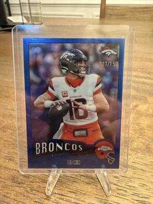 Topps 2025 Chrome Blue Refractor Rookie Bo Nix Denver Broncos 7/150 NFL 1975-11