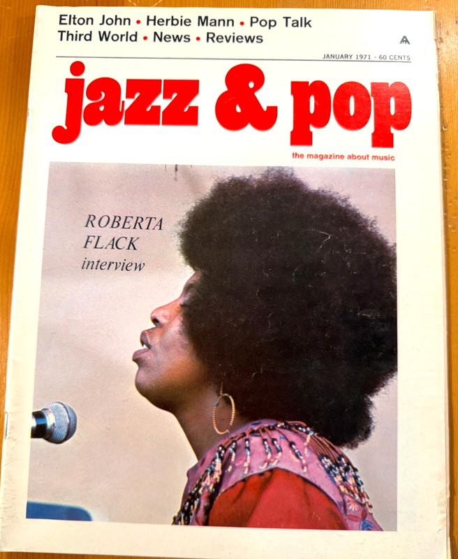 JAZZ & POP  MAGAZINE JANUARY 1971 ROBERTA FLACK ELTON JOHN  GIL-SCOTT VINTAGE