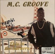 MC GROOVE KUTMASTA KURT 35th ANNIV Signed THIS IS FOR SUCKERS 1990 BAY AREA RAP!