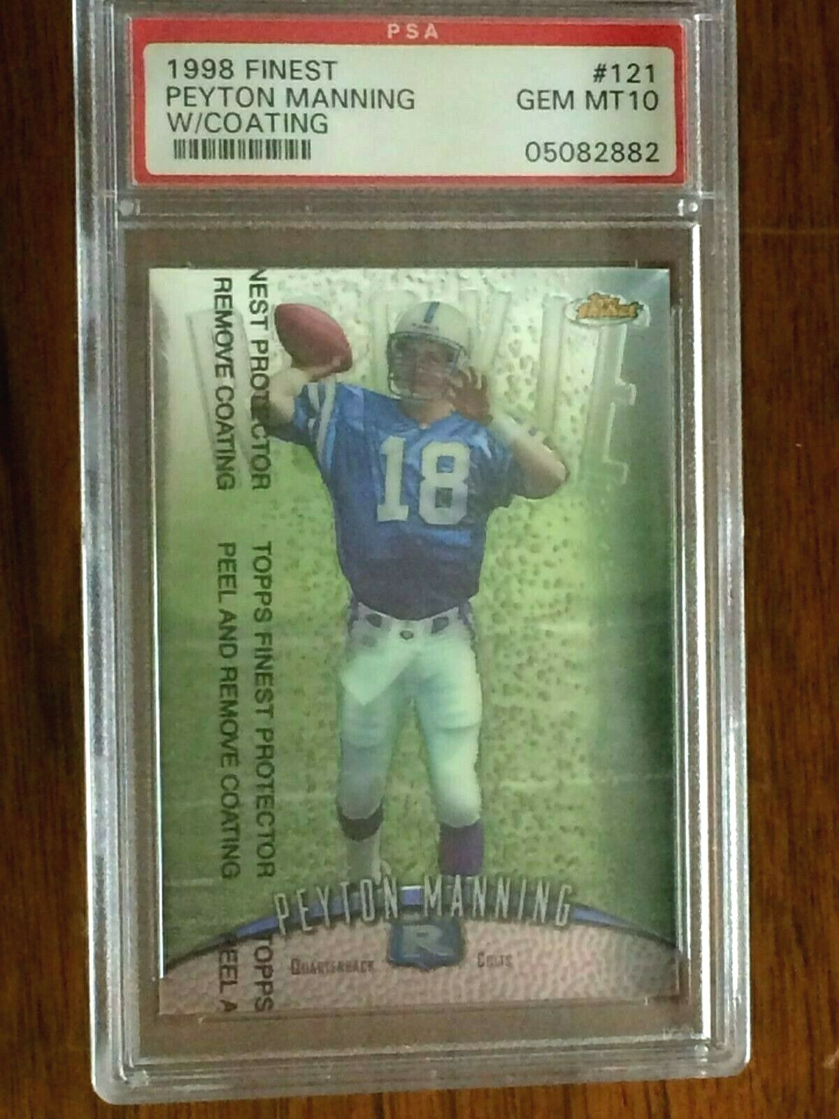 Peyton Manning Finest #121 w/ Coating