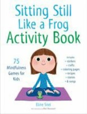 Sitting Still Like a Frog Activity Book: 75 M- 1611805880, Eline Snel, paperback