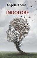 AngèLe André | Indolore | Taschenbuch | FranzöSisch (2019) | 144 S.
