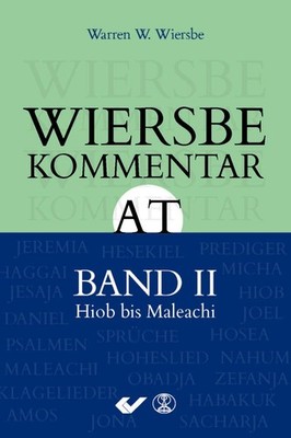Warren W. Wiersbe Wiersbe Kommentar zum Alten Testament, Band 2