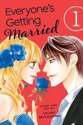 Izumi Miyazono Everyone's Getting Married, Vol. 1 (Paperback)
