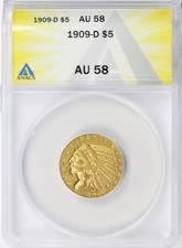 1909-D $5 Indian Head Gold Half Eagle ANACS AU58
