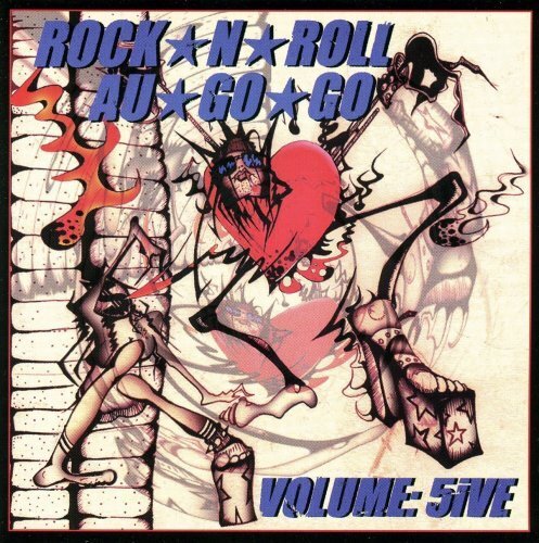 Rock N Roll Au Go Go: VOLUME: 5IVE (CD) Album
