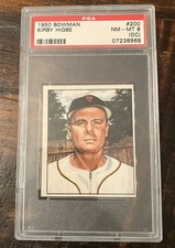 1950 Bowman PSA 8 - Kirby Higbe #200 (POP 5!!)