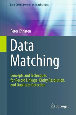 Data Matching Peter Christen Taschenbuch Data-Centric Systems and Applications