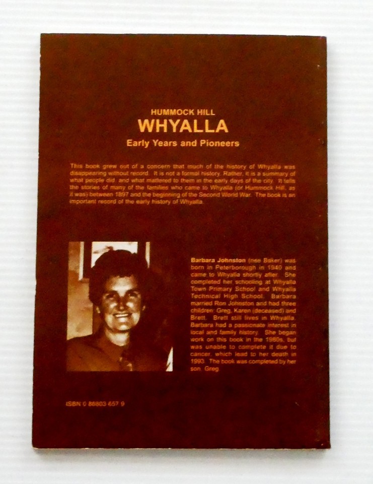 Humock Hummock Hill Whyalla Early years and pioneers by Barbara Johnston ...