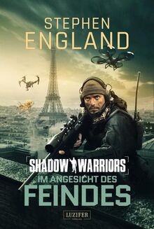 IM ANGESICHT DES FEINDES (Shadow Warriors 4): Thriller v... | Buch | Zustand gut
