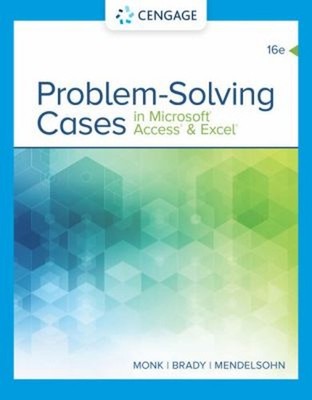 Problem Solving Cases in Microsoft Access and Excel Paperback