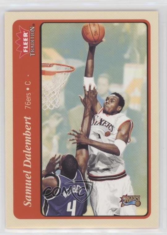 2004-05 Fleer Tradition Samuel Dalembert #109 8d2