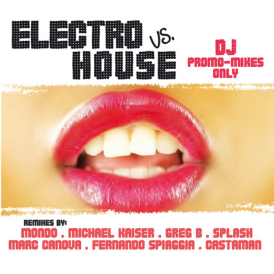 CD Electro Versus House  DJ Promo Mixes Only von Various Artists 2CDs