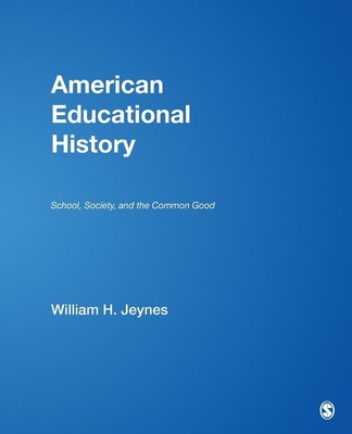 William H. Jeynes | American Educational History | Taschenbuch | Englisch (2007)