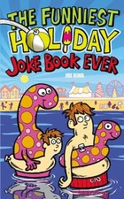 The Funniest Holiday Joke Book Ever by King, Joe Book The Cheap Fast Free Post