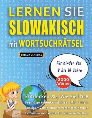 LERNEN SIE SLOWAKISCH MIT WORTSUCHRTSEL FR KINDER VON 8 BIS 10 JAHRE - Entdecken