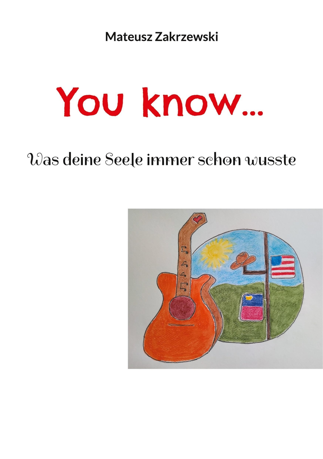 Thumbnail - You Know Was Deine Seele Immer Schon Wusste Mateusz Zakrzewski