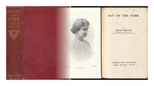 KELLER, HELEN (1880-1968) Out of the Dark; Essays, Letters, and Addresses on Phy