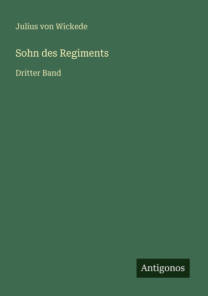 Sohn Des Regiments Julius Von Wickede-image