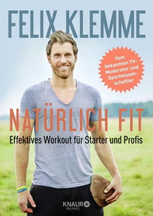 Natürlich fit: Effektives Workout für Starter und Profis - Bild 2