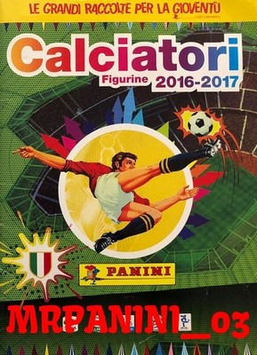 PANINI CHOOSE FIGURES STICKERS FOOTBALLERS 2016-17 2017 MANCOLISTA 1 - 200