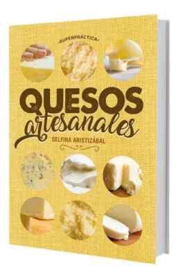 Libro ''Quesos Artesanales'' - Delfina Aristizabal
