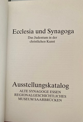 Ecclesia Synagoga Das Judentum in der christlichen Kunst Ausstellungskatalog - Picture 2 of 4