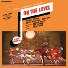 Image of ORIGINAL LONDON CAST RECORDING: ON THE LEVEL - CD *BRAND NEW*
