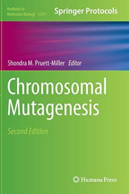 Chromosomal Mutagenesis (Methods in Molecular Biology) by Pruett-Miller New-,