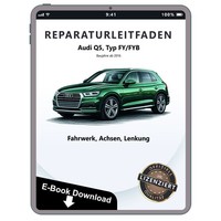 Audi Q5 Typ FY Ab 2016 Fahrwerk Achsen Lenkung Reparaturanleitung PDF