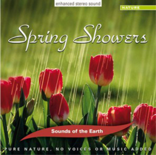 Sounds of the Earth Spring Showers: Pure Nature. No Voices of Music Added (CD)