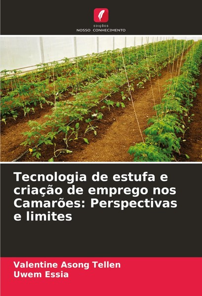Valentine Asong Tellen (U. A.) | Tecnologia De Estufa E CriaçãO De Emprego...-image