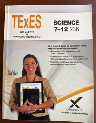 TExES Science 7-12 236 Teacher Certification Exam Study Guide 3rd Ed XAMonline