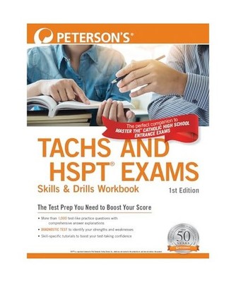 Peterson's Tachs and HSPT Exams Skills & Drills Workbook, Peterson'S