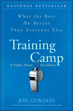 Training Camp: What the Best Do Better Than Everyone Else - Hardcover - GOOD