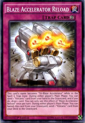 Blaze Accelerator Reload #SECE-EN077 Yugioh Secrets of Eternity 1st Edition
