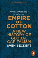 Empire Of Cotton A New History Of Global Capitalism Sven Beckert Taschenbuch