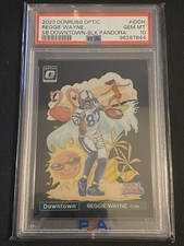 2023 Donruss Optic Reggie Wayne Super Bowl Downtown Black Pandora /25 PSA 10