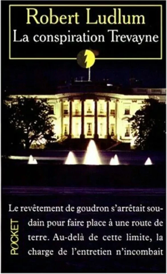 La Conspiration Trévayne.  Robert LUDLUM. Pocket CVa - Photo 1/1