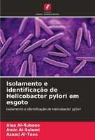 Alaa Al-Rubaee (U. A.) | Isolamento E IdentificaçãO De Helicobacter Pylori Em...