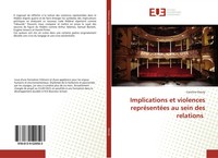 Caroline Ossuly | Implications Et Violences RepréSentéEs Au Sein Des Relations